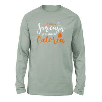 If Only Sarcasm Burned Calories Men/Unisex Drop Shoulder Sweatshirt in Dusty Blue color
